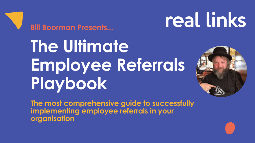 Bill Boorman Presents...Employee Referrals Playbook